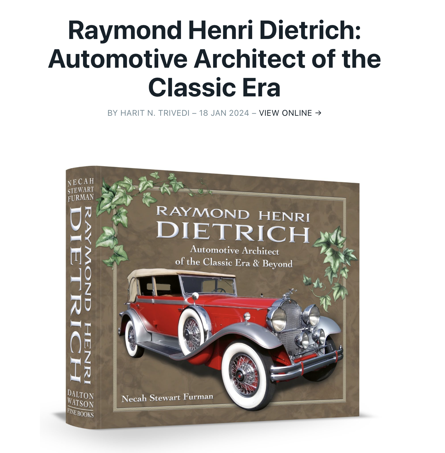 Dietrich Automotive Architect of the Classic Era